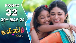 Malli Serial  Episode 32 Promo  30th May 24  Nikitha  Vijay  Saregama TV Shows Tamil [upl. by Ermina258]