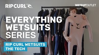 Rip Curl Wetsuits  The Tech Explained [upl. by Siurtemed]