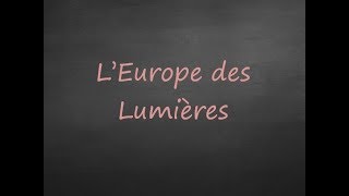 4ème  Les Lumières en Europe [upl. by Rogerio]