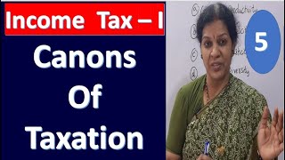 5 quotCanons of Taxationquot from Income Tax Subject [upl. by Nilre]