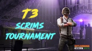 BGMI T3 Scrims tournament is live 🔥  T3 Scrims  Happy gaming [upl. by Enelear356]