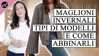 MAGLIONI DONNA come abbinarli per QUESTO INVERNO 202324 [upl. by Ciredec]