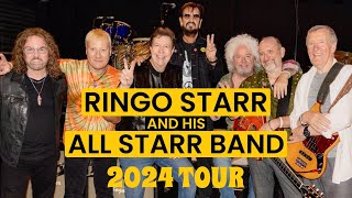 Ringo Starr and His All Starr Band  2024 Fall Tour [upl. by Ojaras]