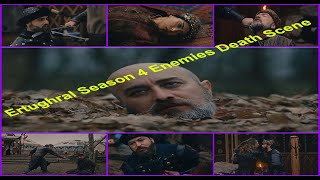 Death scene of Ertughrul ghazi season 4  Ertughral season 4 death scene  season 4 enemies [upl. by Ekul]