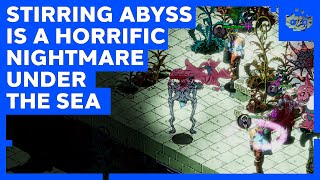 Stirring Abyss is a horrific nightmare under the sea Review [upl. by Mathia388]