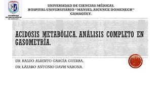 ACIDOSIS METABÓLICA ANÁLISIS EN GASOMETRÍA TRATAMIENTO [upl. by Dehlia]