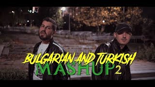 DENIS amp FARI  quotBulgarianampTurkish MASHUP 2quot [upl. by Nuawaj]