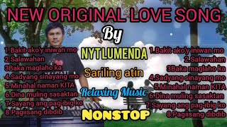 New song by Nyt Lumenda Love song nonstop [upl. by Aenil39]