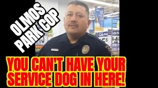 Olmos Park Cop Refusing Entry of Service Dog  Walmart [upl. by Doehne]