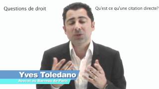 Quest ce quune citation directe par Yves Tolédano Avocat [upl. by Edmunda]