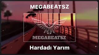 MegaBeatsZ  Hardadi Yarim Remix  ft Samil [upl. by Zetrok]