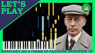 Rhapsody on a theme of Paganini Variation 18 by Rachmaninoff Piano Tutorial [upl. by Nivag]