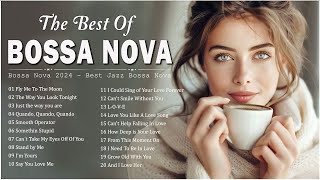 Best Bossa Nova Cool Music 💎 Best Collection Jazz Bossa Nova Songs Bossa Nova Covers 2024 [upl. by Acnaiv]