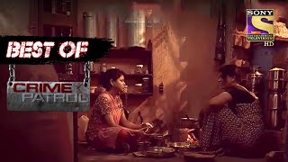 Best Of Crime Patrol  Subjugation  Full Episode [upl. by Quiteri]