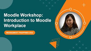 Moodle Workshop Introduction to Moodle Workplace [upl. by Okechuku977]