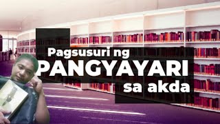 PAGSUSURI NG PANGYAYARI SA AKDA [upl. by Ahsilak]