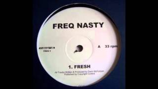 Freq Nasty  Fresh 12quot Vinyl HD [upl. by Yaron]