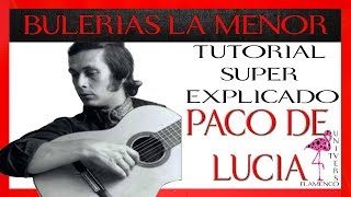 COMO TOCAR BULERIAS EN LA MENOR FALSETA PACO DE LUCIA TUTORIAL EXPICADO MUY LENTO [upl. by Lenoyl]