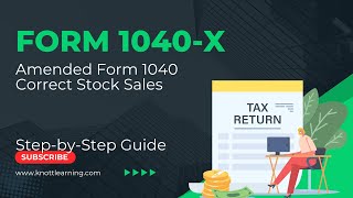 IRS Form 1040X  How to File Amended Form 1040  Correcting LongTerm Capital Gains [upl. by Castorina]