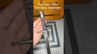 1891 ￼ Italian carcano bayonet militaryknife carcano italian shorts blade [upl. by Edan]