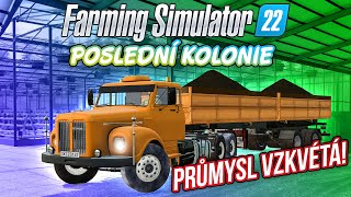 NÁŠ PRŮMYSL VZKVÉTÁ  Farming Simulator 22 Poslední kolonie 16 [upl. by Hollie]