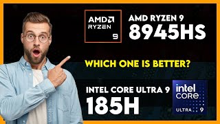 AMD Ryzen 9 8945HS vs Intel Core Ultra 9 185H Comparison [upl. by Jump208]