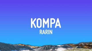 Rarin  Kompa Lyrics [upl. by Helmer]