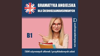 Chapter 01  Gramatyka angielska B1 [upl. by Abil164]