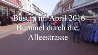 Büsum an der Nordsee  Bummeln durch die Alleestrasse [upl. by Filip]