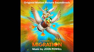 Migration 2023 Soundtrack  Hopelessness Tango – John Powell  Original Motion Picture Score [upl. by Sherye248]