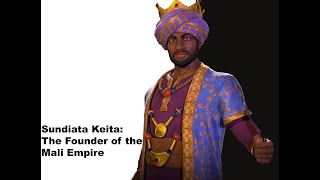 Sundiata Keita The Founder of the Mali Empire [upl. by Mossolb]