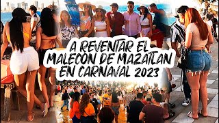 CARNAVAL DE MAZATLAN 2023  MALECON a REVENTAR de Turistas en Sabado  Walking Tour Beach [upl. by Yrgoerg]