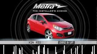 Metra Kia Rio 2012 amp UP dash kits 95997353CH [upl. by Soane]