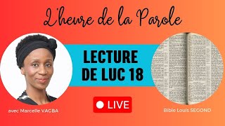 LECTURE DE LUC 18  2ème partie  Marcelle VAGBA [upl. by Awahsoj563]