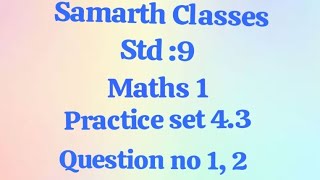 4Ratio and Proportion  Practice set 43  Std9  Maths 1  Qno 12  Samarth Classes [upl. by Sakul]