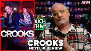 Crooks 2024 Netflix Series Review [upl. by Aydidey]