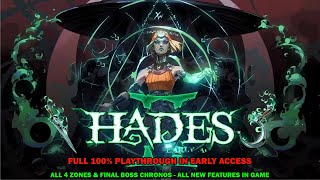 Hades 2 full 100 playthrough  All maps amp features in early access  How to beat chronos amp bath [upl. by Acireed265]