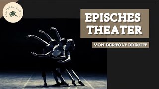 Episches Theater von Bertolt Brecht  Merkmale amp Verfremdungseffekte [upl. by Secilu203]