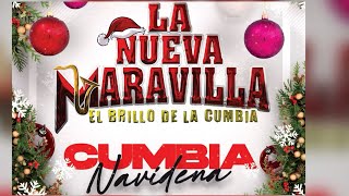 LA NUEVA MARAVILLACumbia Navideña [upl. by Evars]