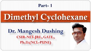 Conformations of Dimethyl Cyclohexane Part1 Conformations of 11 and 12dimethyl cyclohexane [upl. by Cornelle]