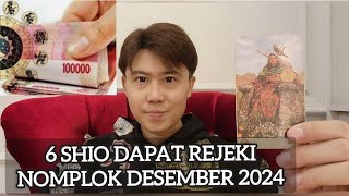 6 SHIO DAPAT REJEKI NOMPLOK DESEMBER 2024 ‼️ BANYAK DUIT DI AKHIR TAHUN [upl. by Quent]