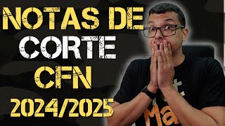 ANÁLISE DAS NOTAS DE CORTE DO CFN 20242025 E CALENDARIO DE EVENTOS DIVULGADO [upl. by Verdi]