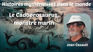 Le Cadborosaurus monstre marin [upl. by Susan]