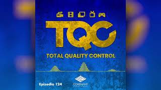 TQC Total Quality Control  Ep 124 ¿Por qué dejaron a Pikachu Pokemón [upl. by Mihsah581]