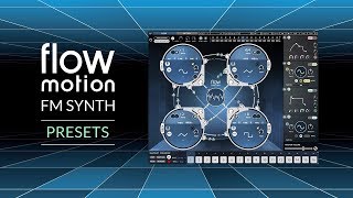 Waves Flow Motion FM Synth – Quick Preset Tour [upl. by Elleynod]