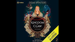 Kingdom of Claw Demi Winters  Free Audiobook [upl. by Lajet]