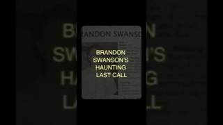 Brandon Swansons Chilling Last Call mysteryrecapped truecrimecommunity truestory creepy rural [upl. by Enenaj41]