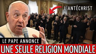 LANNONCE CHOQUANTE DU PAPE  VOUS NE CRIREZ PAS CE QUIL A DIT  LA FIN DES TEMPS [upl. by O'Neil]