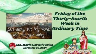 November 29 2024  Friday of the Thirtyfourth Week in Ordinary Time [upl. by Elleynad207]