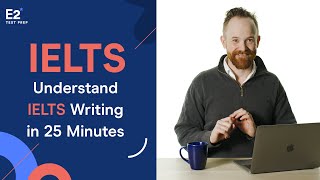 Understand IELTS Writing in JUST 25 minutes [upl. by Boff61]